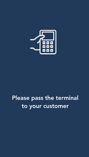 Pass terminal to customer