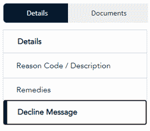 Details Decline Message Section displays the message.