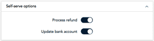 Self-serve options section enables your refund options.